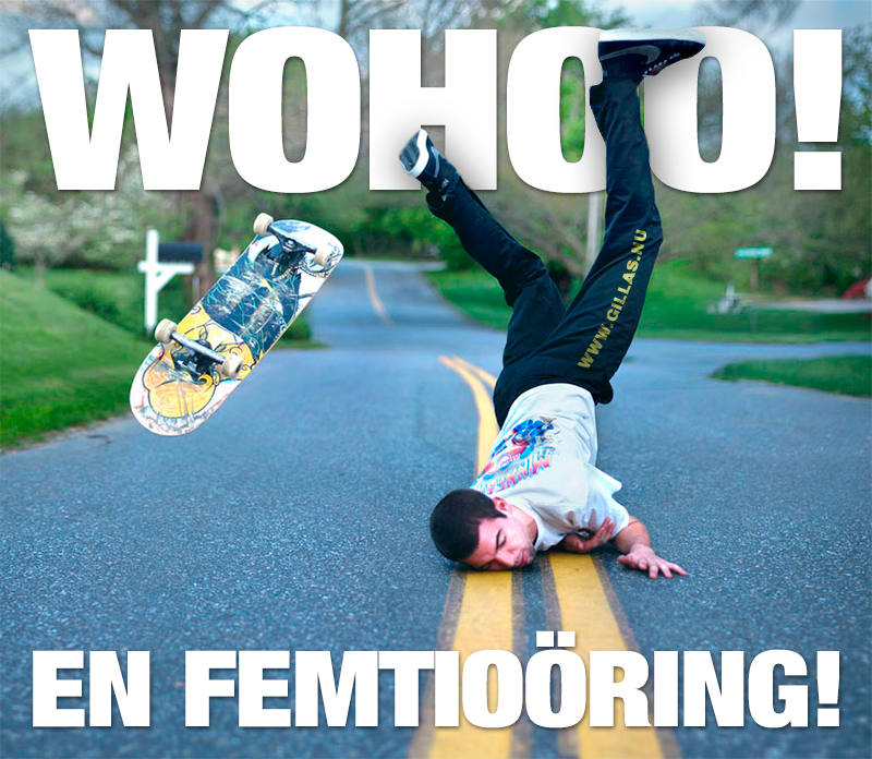 Man ramlar med skateboard - Wohoo! En femtioöring!