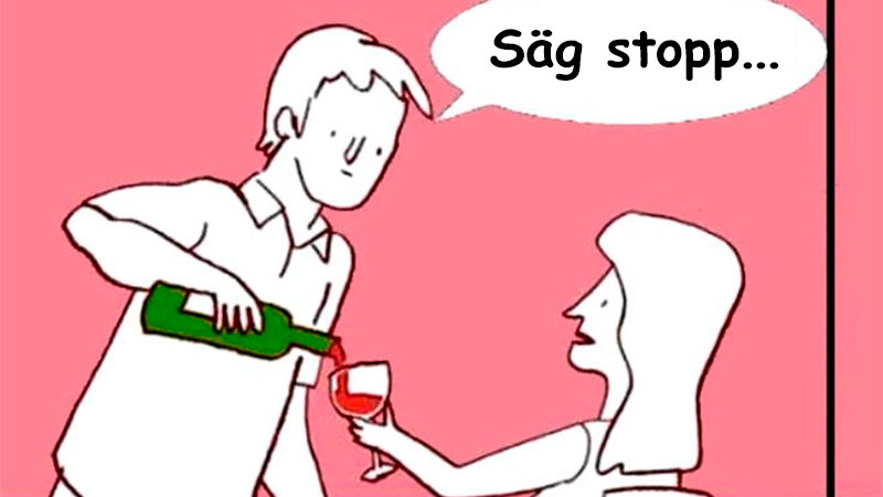 Man slår upp vin till kvinna som inte vet när hon skall säga stopp