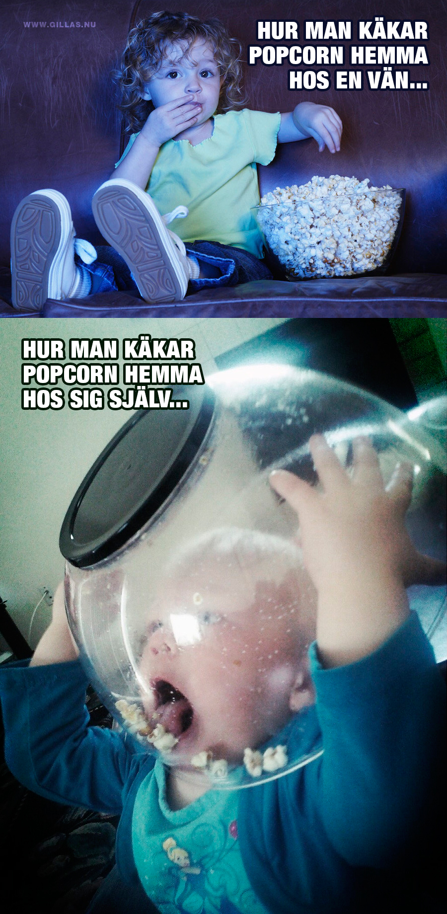 Barn som äter popcorn - Hur man käkar popcorn hemma hos en vän VS Hur man käkar popcorn hemma hos sig själv